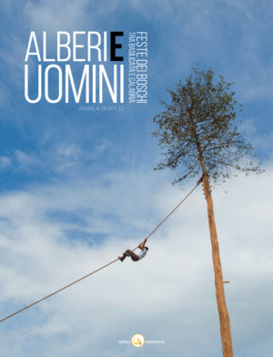 Alberi e Uomini - Andrea Semplici