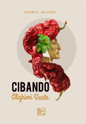 Cibando Alighieri Dante di Federico Valicenti