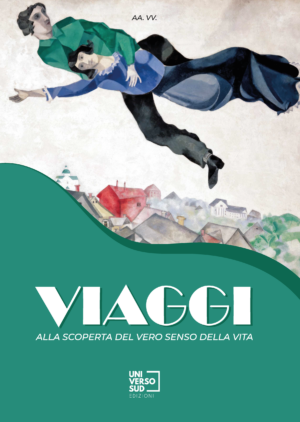 Viaggi Alla scoperta del vero senso della vita